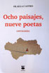 Ocho paisajes, nueve poetas (Antología de Olalla Castro)